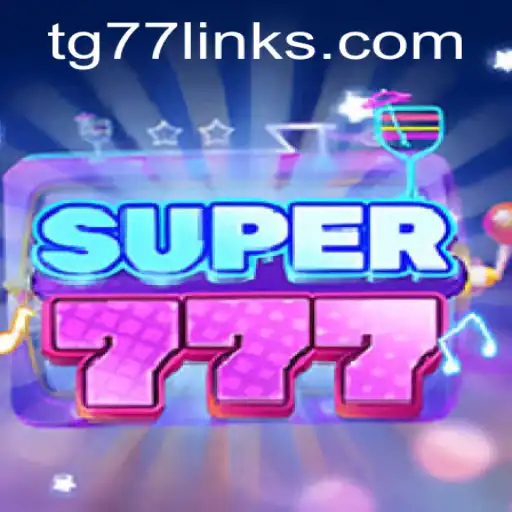 Discover the Exciting World of Super777: A Complete Guide
