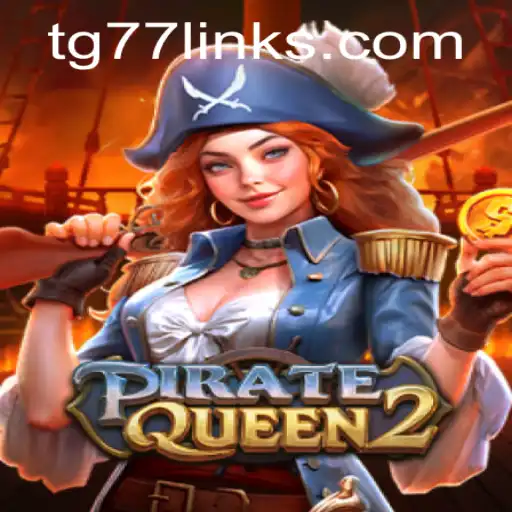 Exploring the Adventurous World of PirateQueen2: A Modern Gaming Marvel