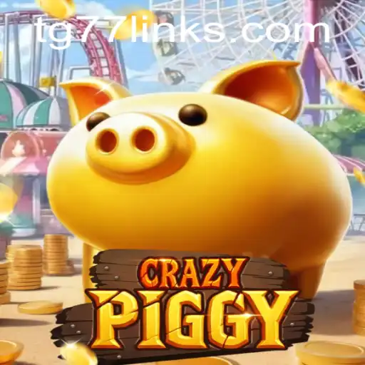 Unraveling the Excitement of CrazyPiggy and Its Adventurous World with TG77