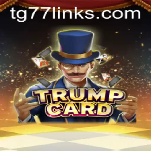 Unveiling TrumpCard: A Strategic Game for the TG77 Era